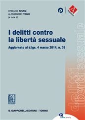 I delitti contro la libertà sessuale