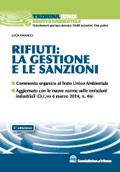 Rifiuti: la gestione e le sanzioni