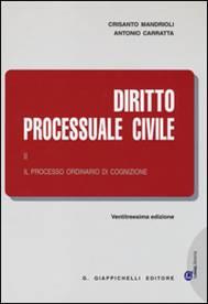 Diritto Processuale Civile (Volume II). Il processo ordinario di cognizione