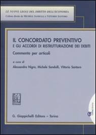 Il concordato preventivo e gli accordi di ristrutturazione dei debiti