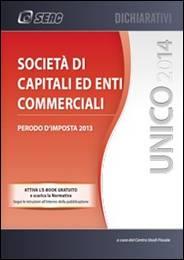 UNICO 2014 – Società di Capitali ed Enti Commerciali