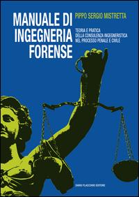 Manuale di ingegneria forense