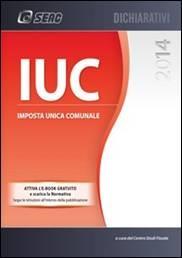 IUC – Imposta Unica Comunale 2014