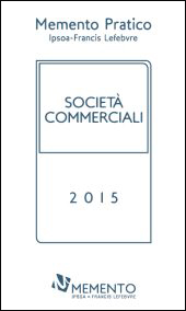 Memento_Pratico_Societa_commerciali_2015