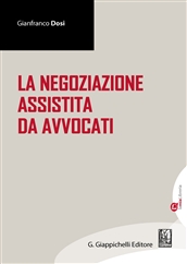 La negoziazione assistita da Avvocati