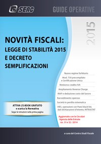 Novità fiscali: legge di stabilià 2015 e decreto semplificazioni