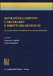 Sovraffollamento carcerario e diritti dei detenuti