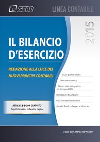 Il Bilancio d’Esercizio – Redazione e adempimenti