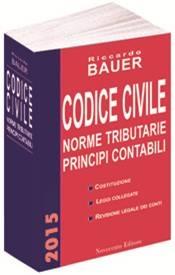 Codice civile 2015 – Norme tributarie- Principi contabili