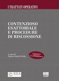 Contenzioso esattoriale e procedure di riscossione