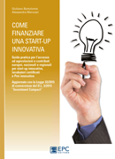 Come finanziare una start-up innovativa