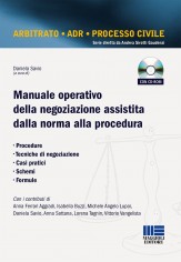 Manuale operativo della negoziazione assistita dalla norma alla procedura