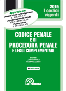 Codice Penale e di Procedura Penale e leggi complementari