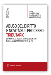 Abuso del diritto e novità sul processo tributario