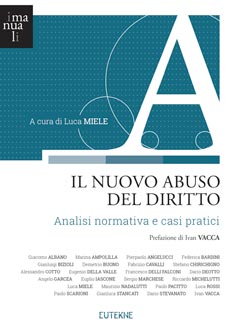 Il nuovo abuso del diritto – Analisi normativa e casi pratici