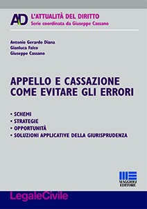 Appello e cassazione come evitare gli errori