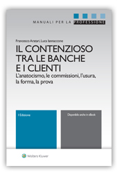 Il contenzioso tra le banche e i clienti