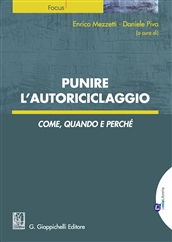 Punire l’autoriciclaggio – Come, quando e perchè