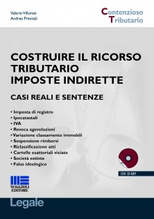 Costruire il ricorso tributario imposte indirette
