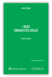 I reati urbanistico-edilizi