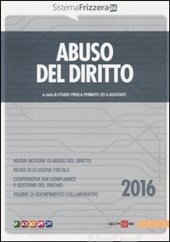 Sistema Frizzera 24 – Abuso del diritto 2016