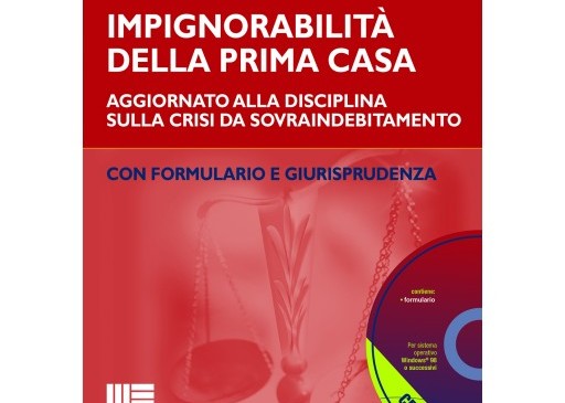 Impignorabilità della prima casa