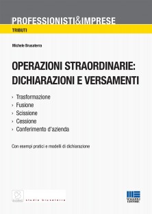 Operazioni straordinarie: dichiarazioni e versamenti