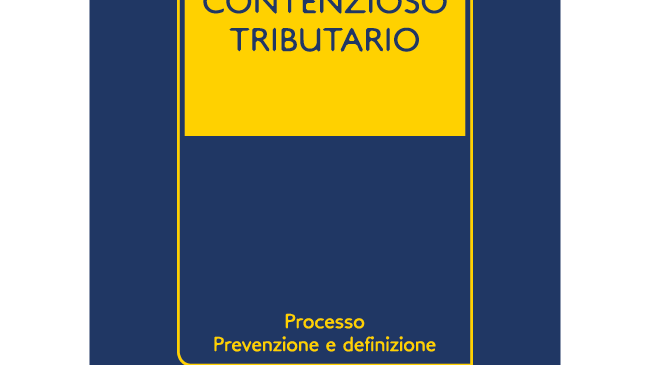 Contenzioso tributario – Memento pratico