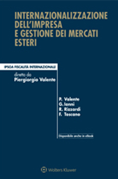 Internazionalizzazione dell’impresa e gestione dei mercati esteri