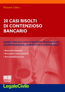 20 casi risolti di contenzioso bancario