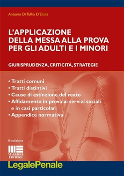 L’ applicazione della messa alla prova per gli adulti e i minori