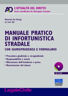 Manuale pratico di infortunistica stradale