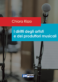 I diritti degli artisti e dei produttori musicali