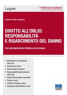 Diritto all’oblio: responsabilità e risarcimento del danno