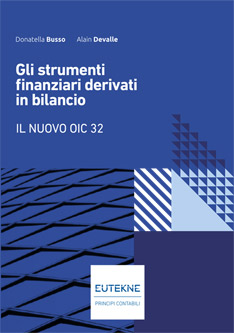 Gli strumenti derivati in bilancio – Il nuovo OIC 32