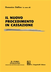 Il nuovo procedimento in cassazione