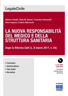 La nuova responsabilità del medico e della struttura sanitaria