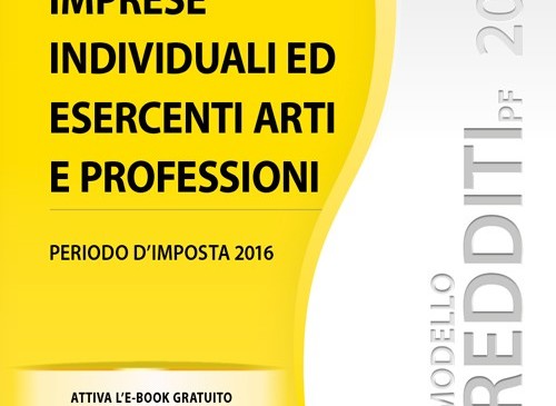 Modelli reddito PF 2017 Imprese individuali ed esercenti arti e professioni