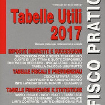 Tabelle utili 2017 – Fisco Pratico