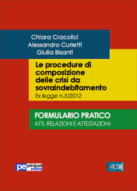 Le procedure di composizione delle crisi da sovraindebitamento