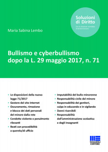 Bullismo e cyberbullismo dopo la L. 29 maggio 2017, n. 71