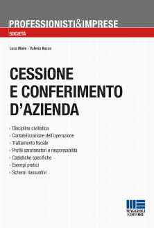 Cessione e conferimento d’azienda