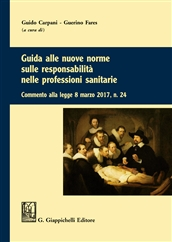 Guida alle norme sulle responsabilità nelle professioni sanitarie