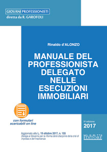 Manuale del professionista delegato nelle esecuzioni immobiliari