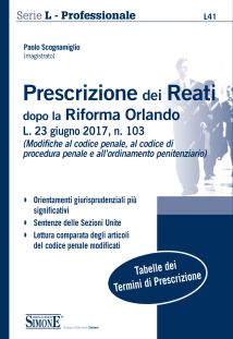 Prescrizione dei reati dopo la riforma Orlando