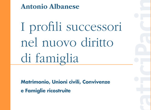 I profili successori nel nuovo diritto di famiglia