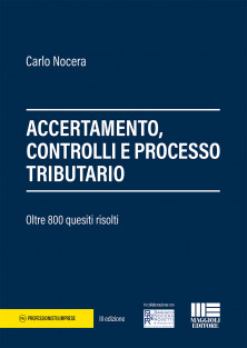 Accertamento, controlli e processo tributario