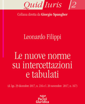 Le nuove norme su intercettazione e tabulati