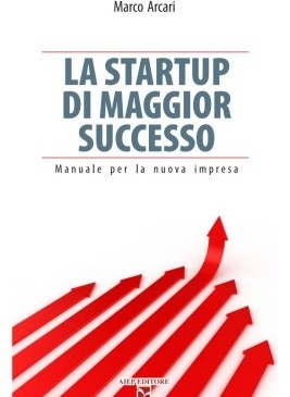 La startup di maggior successo