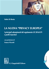 La nuova “Privacy Europea”